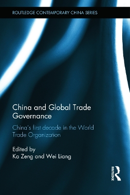 China and Global Trade Governance book