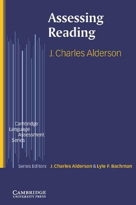 Assessing Reading by J. Charles Alderson