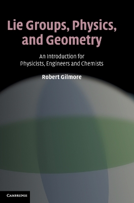 Lie Groups, Physics, and Geometry book