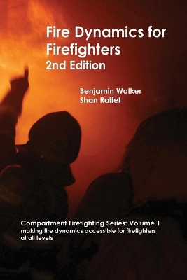 Fire Dynamics for Firefighters book