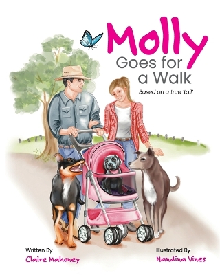 Molly Goes for a Walk: Based on a true 'tail' book
