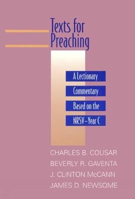 Texts for Preaching, Year C book