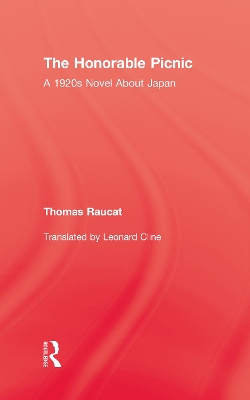 The The Honorable Picnic: A 1920s Novel About Japan by Thomas Raucat