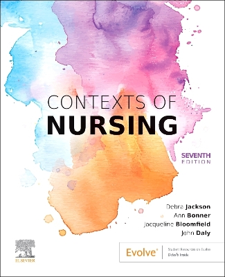 Contexts of Nursing: An Introduction by John Daly