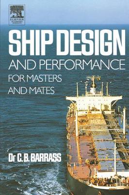 Ship Design and Performance for Masters and Mates book