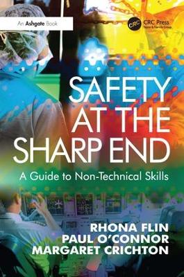 Safety at the Sharp End by Rhona Flin