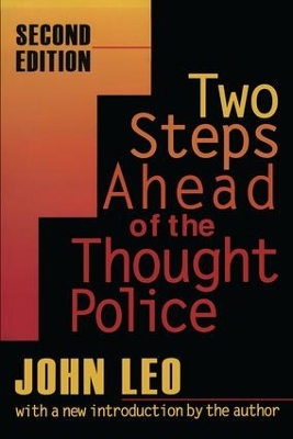 Two Steps Ahead of the Thought Police by Doug Bandow