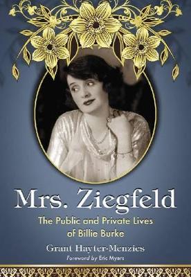 Mrs. Ziegfeld by Grant Hayter-Menzies
