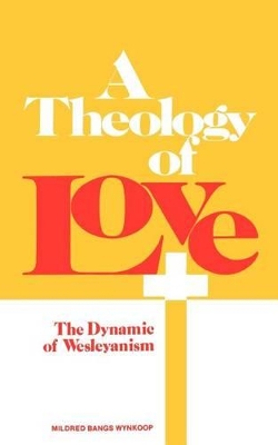 A Theology of Love book