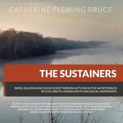 Sustainers by Catherine Fleming Bruce