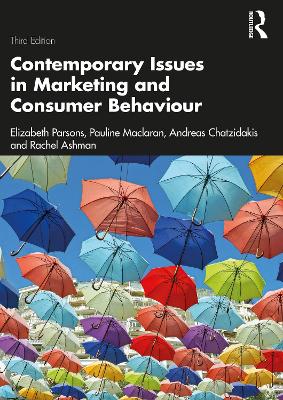 Contemporary Issues in Marketing and Consumer Behaviour by Elizabeth Parsons