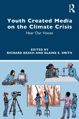 Youth Created Media on the Climate Crisis: Hear Our Voices book