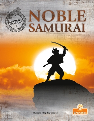 Noble Samurai by Thomas Kingsley Troupe