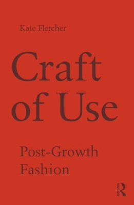 Craft of Use by Kate Fletcher