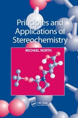 Principles and Applications of Stereochemistry book