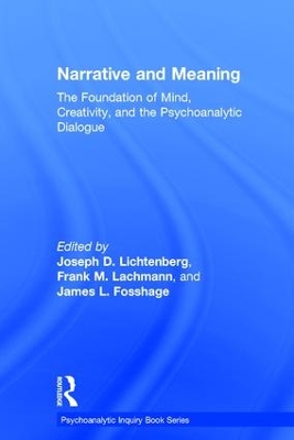 Narrative and Meaning by Joseph D. Lichtenberg