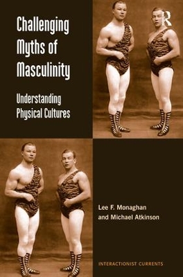 Challenging Myths of Masculinity book