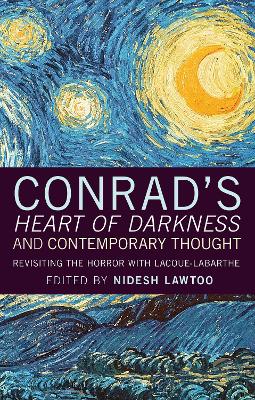 Conrad's 'Heart of Darkness' and Contemporary Thought by Dr Nidesh Lawtoo