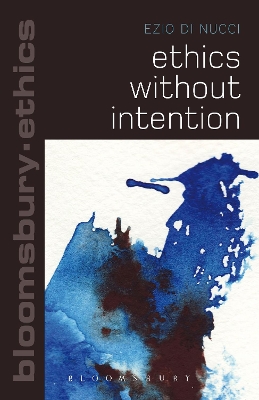 Ethics Without Intention book