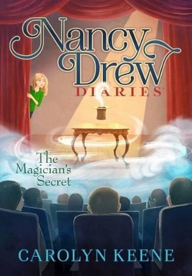 Nancy Drew Diaries #8: Magician's Secret book