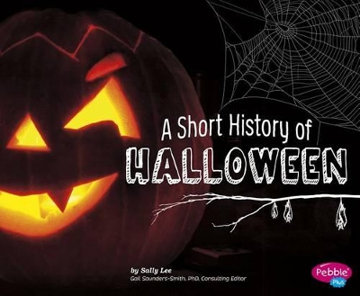 A Short History of Halloween by Sally Lee