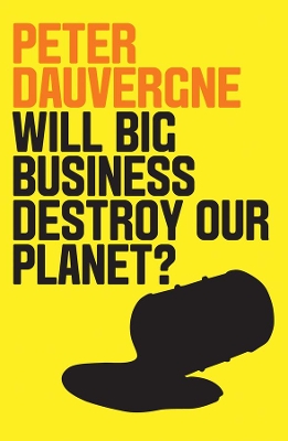 Will Big Business Destroy Our Planet? book