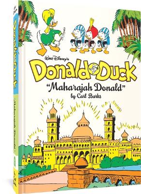 Walt Disney's Donald Duck Maharajah Donald: The Complete Carl Barks Disney Library Vol. 4 book