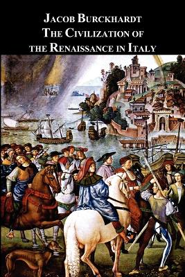 Civilization of the Renaissance in Italy book