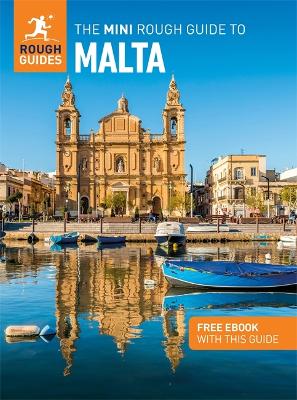 The Mini Rough Guide to Malta: Travel Guide with eBook by Rough Guides