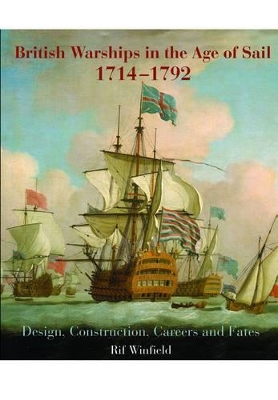 British Warships in the Age of Sail 1714-1792 book