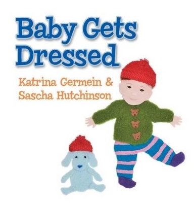 Baby Gets Dressed book