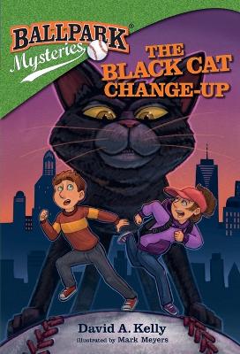 The Black Cat Change-Up by David A Kelly