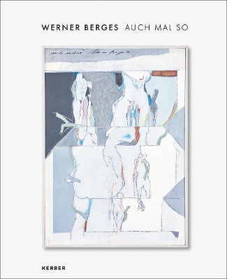 Werner Berges: Auch mal so | For a change book