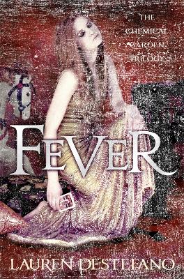 Fever by Lauren DeStefano