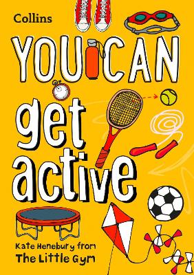 YOU CAN get active: Be amazing with this inspiring guide book