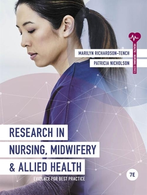 Research in Nursing, Midwifery and Allied Health: Evidence for Best Practice book