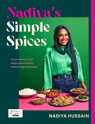 Nadiya’s Simple Spices: A guide to the eight kitchen must haves recommended by the nation’s favourite cook book