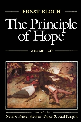 The Principle of Hope by Ernst Bloch