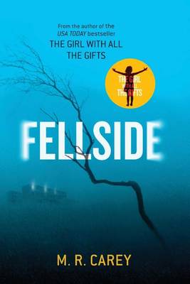 Fellside by M. R. Carey