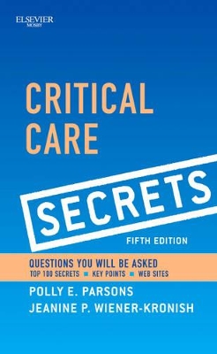 Critical Care Secrets by Polly E. Parsons