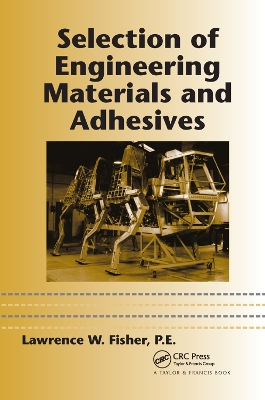 Selection of Engineering Materials and Adhesives book