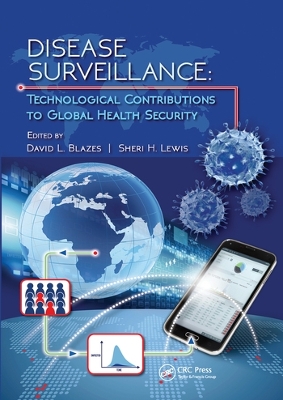 Disease Surveillance: Technological Contributions to Global Health Security book