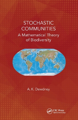 Stochastic Communities: A Mathematical Theory of Biodiversity book