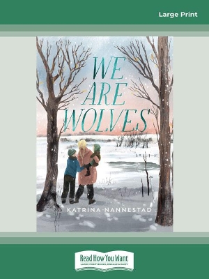 We Are Wolves book