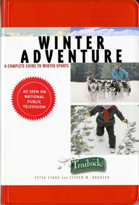 Trailside Guide: Winter Adventure book