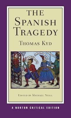 The Spanish Tragedy by Thomas Kyd