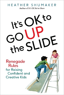 It's Ok to Go Up the Slide book