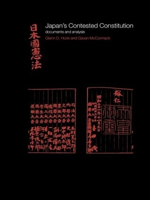 Japan's Contested Constitution by Glenn D. Hook