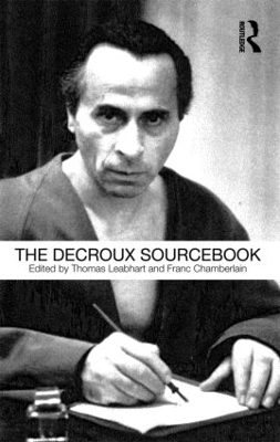 The Decroux Sourcebook by Thomas Leabhart