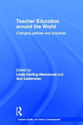 Teacher Education Around the World by Linda Darling-Hammond